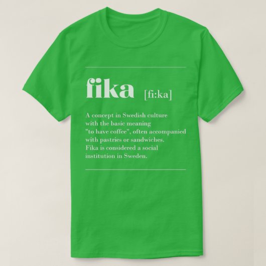 Fika-definitie zweden grappig gezegde decora t-shirt (Design voorkant)