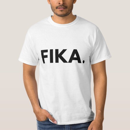 Fika. Vet T-shirt (Voorkant)