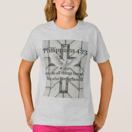 Filipenzen 4:13 Bijbelvers Meisjes T-shirt