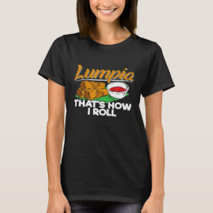 Filipijnen Lumpia Spring Roll T-shirt Filipijns F