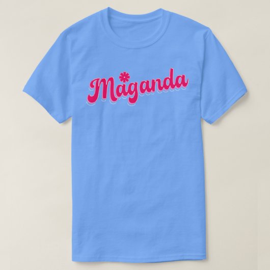 Filipijnen Maganda T-shirt (Design voorkant)