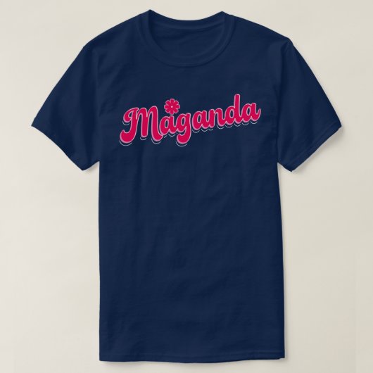 Filipijnen Maganda T-shirt (Design voorkant)