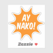 Filipino AY Nak, sticker (Vel)
