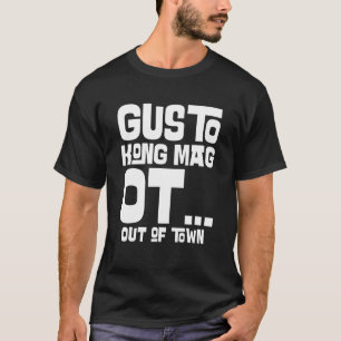 Filipino Gezegde Gusto Kong Mag OT Filippijnen Pin T-shirt