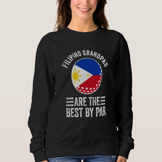 Filipino Grandpas Are The Best By Par Golf Grandad Trui (Voorkant)