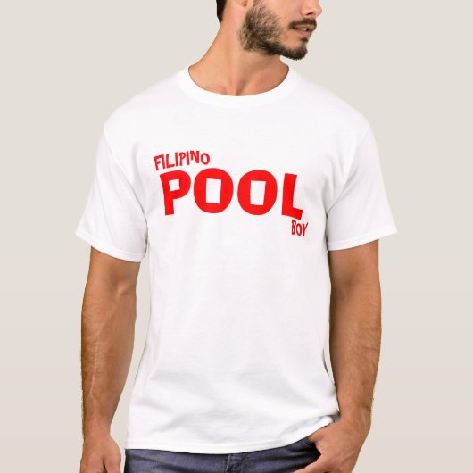 FILIPINO POOL BOY T-SHIRT (Voorkant)