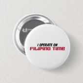 Filipino Time Ronde Button 5,7 Cm (Voorkant /achterkant)