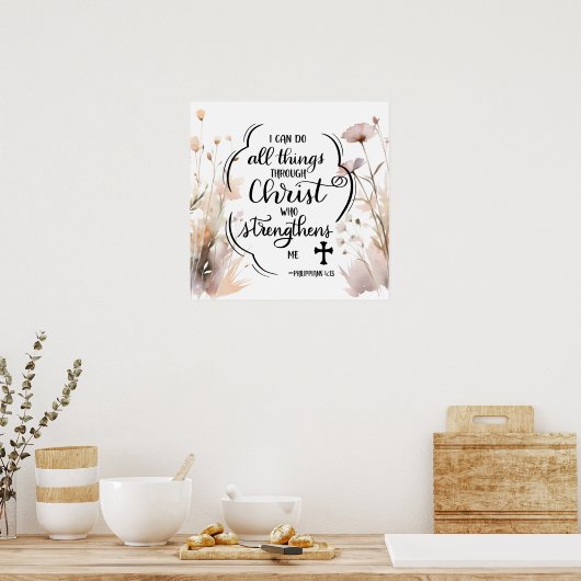 Filippenzen 4:13 Alle dingen door Christus Bijbel Poster (Keuken)