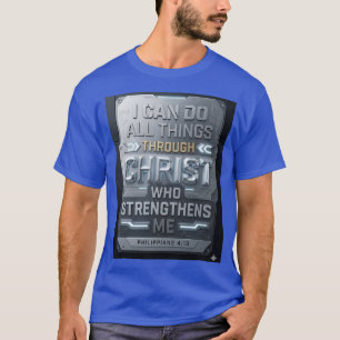 Filippenzen 4:13 Christelijk T-shirt