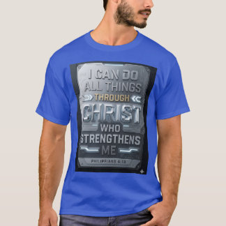 Filippenzen 4:13 Christelijk T-shirt