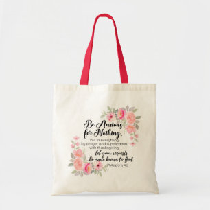 Filippenzen 4:6 Wees bezorgd om niets roze bloemen Tote Bag