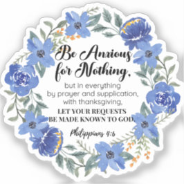Filippenzen 4:6 Wees bezorgd voor niets blauwe blo Sticker