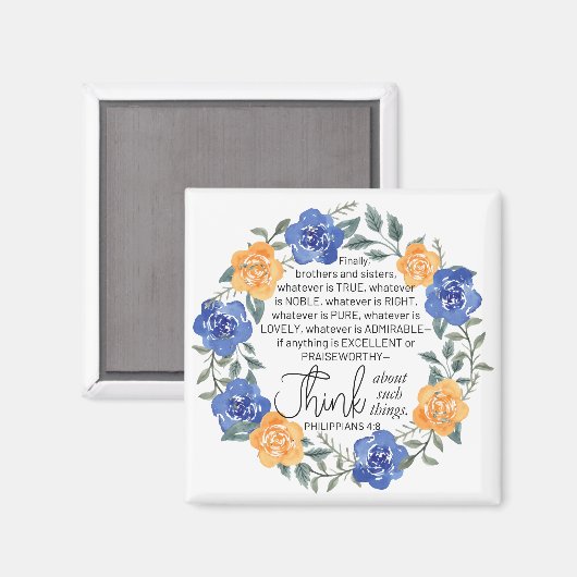Filippenzen 4:8 Wat edel is, is een bloemenkrans Magneet (Voorkant / Achterkant)
