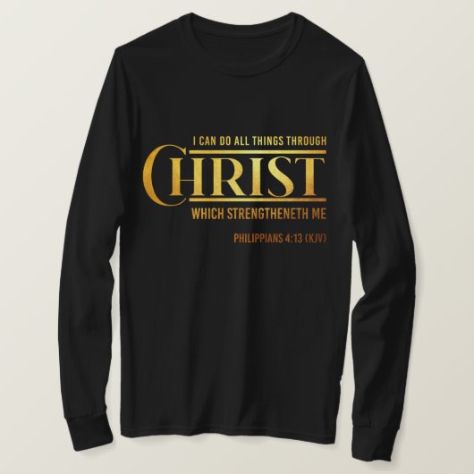 Filippijnen 4:13 Bijbelverse KJV Quote Mannen T-shirt (Design voorkant)