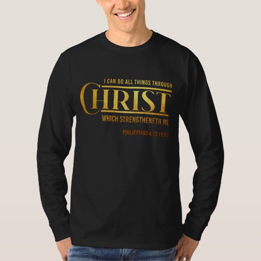 Filippijnen 4:13 Bijbelverse KJV Quote Mannen T-shirt (Voorkant)