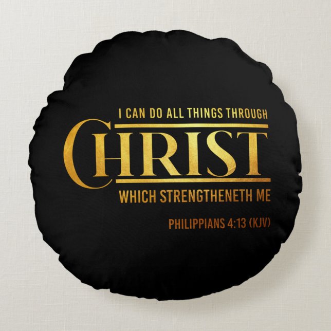 Filippijnen citaat Bijbel Verse KJV 4:13 Rond Kussen (Voorkant)