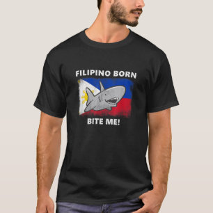 Filippijnen Geboren Bijt Me Funny Filippijnse Haai T-shirt