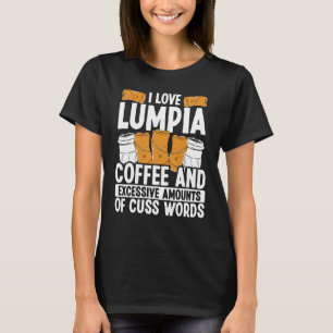 Filippijnse Eten Manila Lumpia Wrappers Filippino  T-shirt