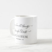 Filisers 4: 13 Christelijk citaat Nieuwe Testment Koffiemok (Voorkant links)