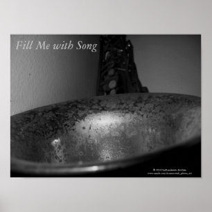 "Fill me with Song"/Title Listening - Saxophone Be Poster