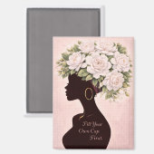 Fill Your Own Cup First Inspirational Magnet (Voorkant / Achterkant)