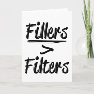 Filler Pun Lip Fillers Before Filters Nu Kaart