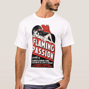 film "Flaming Passion" Poster T-Shirt