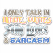 Filmcitaten, liedteksten, sarcasme & Vinyl Sticker (Voorkant)