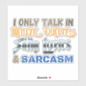 Filmcitaten, liedteksten, sarcasme & Vinyl Sticker (Vel)