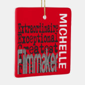 Filmmaker Extraordinaire CUSTOM Keramisch Ornament (Rechts)