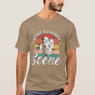 Filmmaking Abouto Make A Retro Cinema Filmmaker re T-shirt