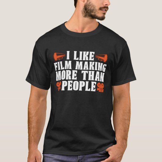 Filmmaking I Like Film Making More Camera Director T-shirt (Voorkant)