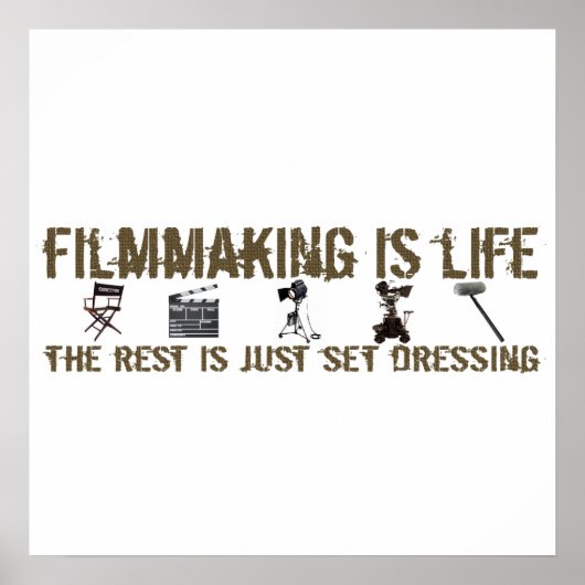Filmmaking is leven poster (Voorkant)