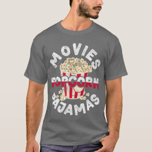Films Popcorn Pyjama Cadeau Grappig Popcorn vriend T-shirt