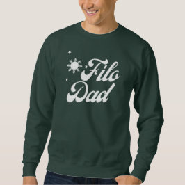 Filo Papa Filipijns Papa Sweatshirt - Cadeau Idee