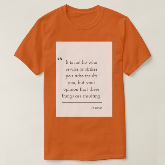 Filosofie Citaat Epictetus 29 T-shirt (Design voorkant)