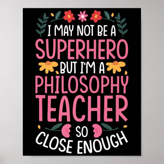 Filosofie leraar Funny Hero Quote Premium Poster (Voorkant)