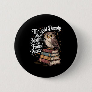 Filosoof dacht diep filosofie woordspeling Joke Gr Ronde Button 5,7 Cm