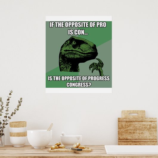 Filosoraptor Progress Vs Congres Poster (Keuken)