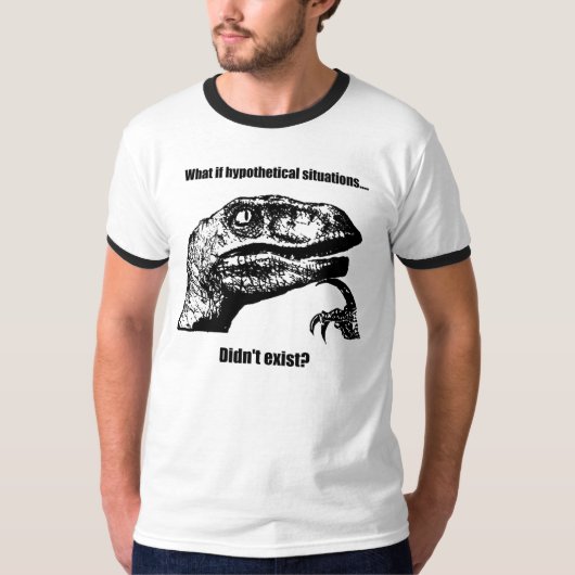 Filosoraptor: Wat als hypothetische situaties... T-shirt (Voorkant)