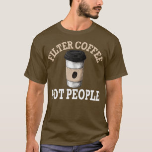 Filterkoffie Niet Design Vintage 2 T-shirt