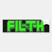 FILTH Music Dubstep Electro Rave Bass DJ FILTH Bumpersticker (Voorkant)