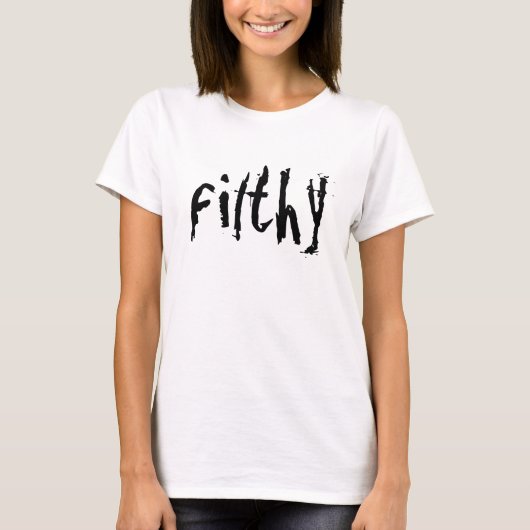 Filthy shirt (Voorkant)