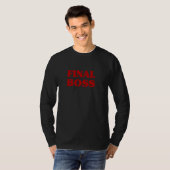 Final Boss Esthetische Grappige Videogames Final B T-shirt (Voorkant volledig)