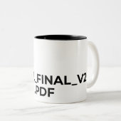 Final Final V2 PDF Funny Graphic Designer Mug Tweekleurige Koffiemok (Voorkant rechts)
