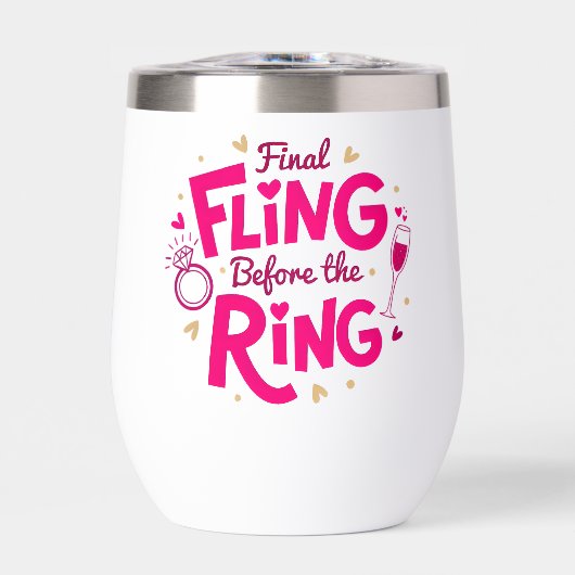 Final Fling Pink Wine Tumbler (Voorkant)