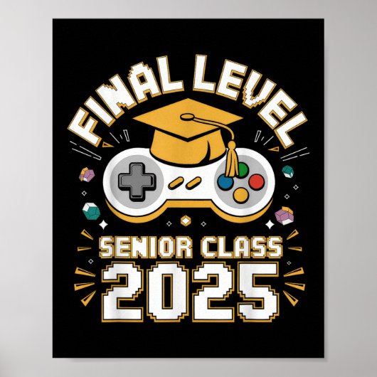 Final Level Senior CL 2025 Video Game Afstuderen Poster (Voorkant)