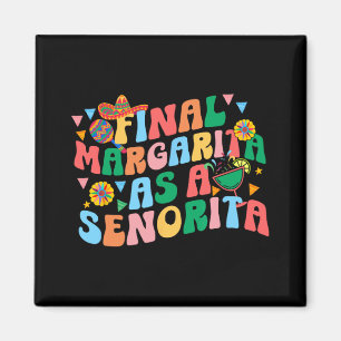 Finale Margarita als een Senorita bruidsploeg Bach Magneet