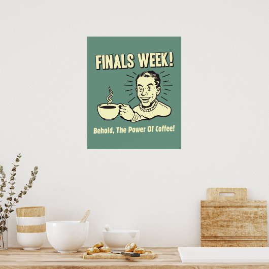 Finales Week: Bekijk de krachtenkoffie Poster (Keuken)