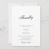 Finally Script Minimalist Wedding Invitation Kaart (Voorkant)